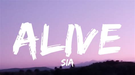 Sia - Alive (Lyrics) - YouTube