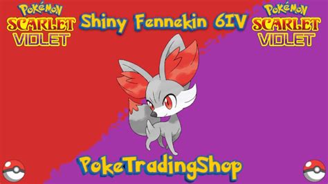 SHINY 6IV FENNEKIN / Pokémon Scarlet and Violet / 6IV Pokemon / Shiny Pokemon / Competitive ...