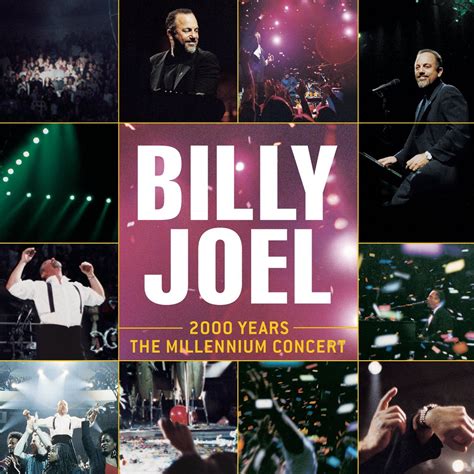 2000 Years - The Millennium Concert | Álbum de Billy Joel - LETRAS.MUS.BR