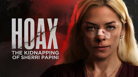 Hoax: The Kidnapping of Sherri Papini - Lifetime Movie - Where To Watch