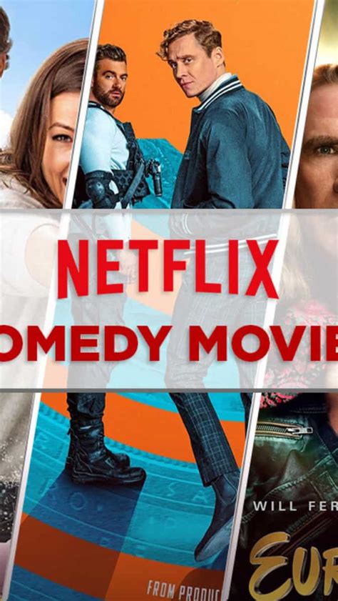 Top Comedy Movies on Netflix, according to IMDb