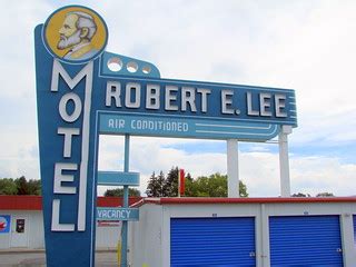 Robert E Lee Motel sign (refurbished) | About a year ago, wh… | Flickr