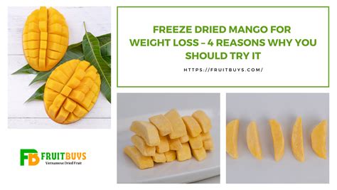 Freeze Dried Mango For Weight Loss - 4 Reasons Why You Should Try It ...