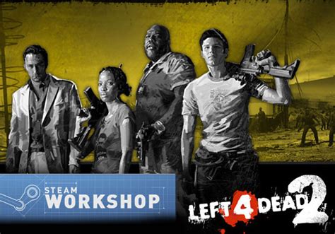 Steam Workshop Support Coming To Left 4 Dead 2