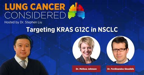 Targeting KRAS G12C in NSCLC | IASLC