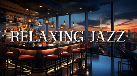 Relaxing Jazz Lounge 🎹 Jazz Music Collection for a Relaxing Evening Playlist 2023 - YouTube