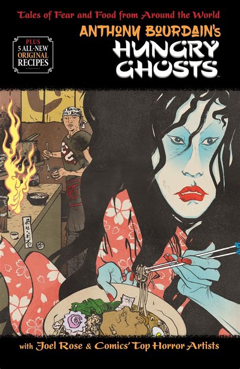 Anthony Bourdain's Final Graphic Novel, 'Hungry Ghosts,' Arrives Next Month