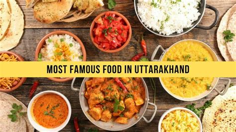 Top 12 Most Famous Food in Uttarakhand That You Must Try - Classy Nomad