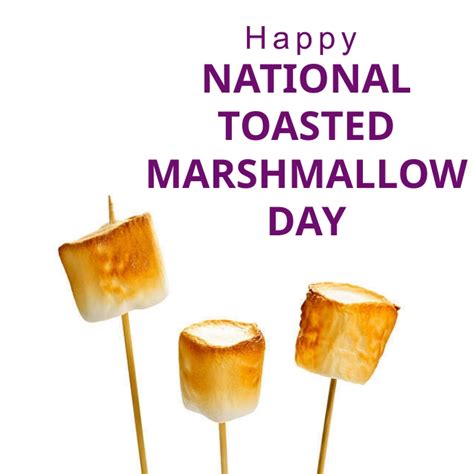 Copy of NATIONAL TOASTED MARSHMALLOW DAY | PosterMyWall