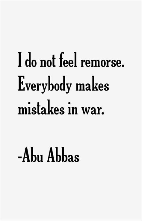 Abu Abbas Quotes & Sayings