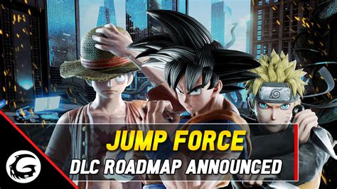 Jump Force Adding Future DLC And Updates | Gaming Instincts