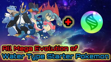 All Mega Evolution of Water Type Pokemon Starter #pokemon - YouTube