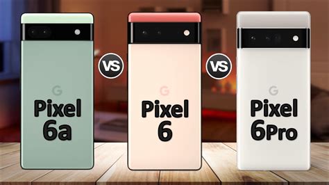 Google Pixel 6a Vs. Pixel 6 Vs. Pixel 6 Pro | Google Pixel 6a (2022) | What’s The Difference ...