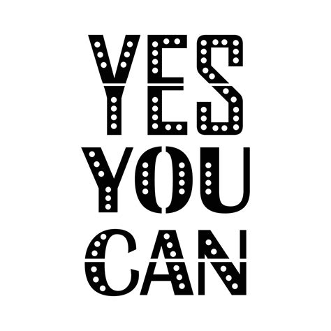 Yes You Can, Motivational quotes 7920579 Vector Art at Vecteezy