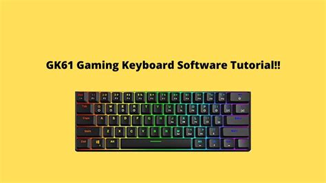 GK61 60% Keyboard Software Tutorial! - YouTube