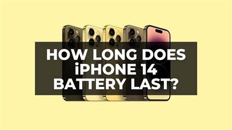 How Long does iPhone 14 Battery Last (2023)