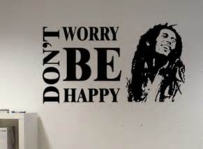 Bob Marley don't worry be happy wall decal sticker | wall decals | wall ...