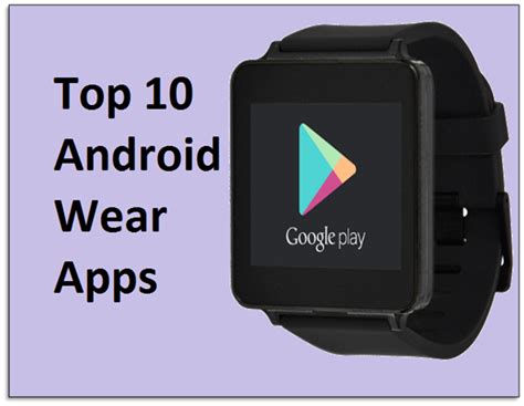 Top 10 Best Android Wear apps