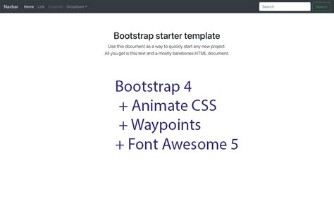 Bootstrap 4 Starter Template with Animate CSS, Waypoints and Font ...