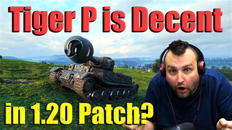 Tiger P Review After the Update 1.20! — World of Tanks - YouTube