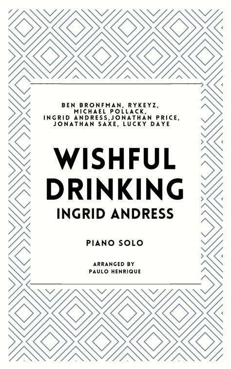 Wishful Drinking (arr. Paulo Henrique) by Ingrid Andress Sheet Music ...