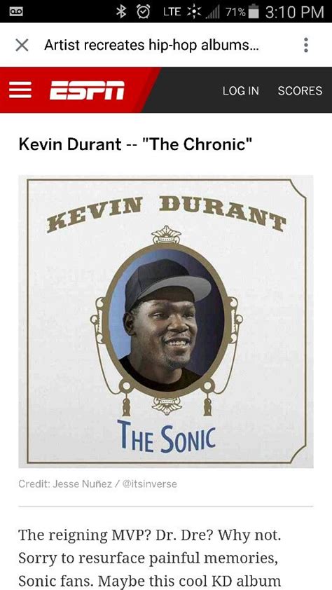 The Chronic aka The Sonic Kevin Durant graces the Chronic Album Cover ...