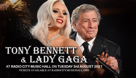 Tony Bennett & Lady Gaga Tickets | 3 August 2021 | Radio City Music Hall