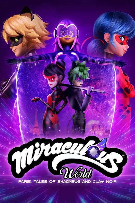 Miraculous World: Paris, Tales of Shadybug and Claw Noir 2023 » Movies » ArenaBG