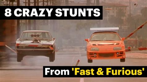 The Fast and the Furious - 8 Craziest Stunts - YouTube