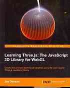 Download Learning Three.js: the JavaScript 3D library for WebGL: create ...