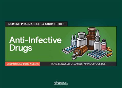 Anti-Infective Drugs Nursing Pharmacology and Study Guide