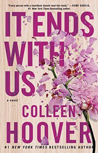 It Ends with Us (It Ends with Us, #1) by Colleen Hoover | Goodreads