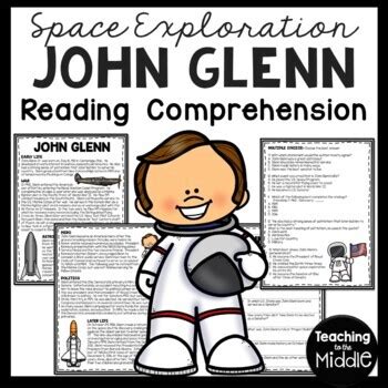 John Glenn Biography Reading Comprehension Worksheet; Space, Astronaut, NASA