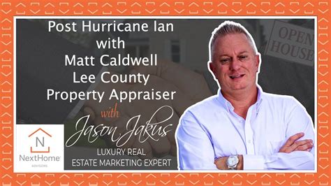 Lee County Property Appraiser Matt Caldwell & Property Taxes Post Hurricane Ian - YouTube