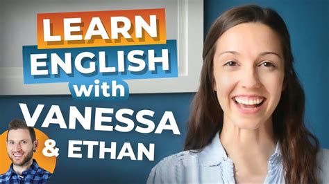 Real English Conversation with Speak English with Vanessa [Advanced Lesson] - YouTube | Real ...