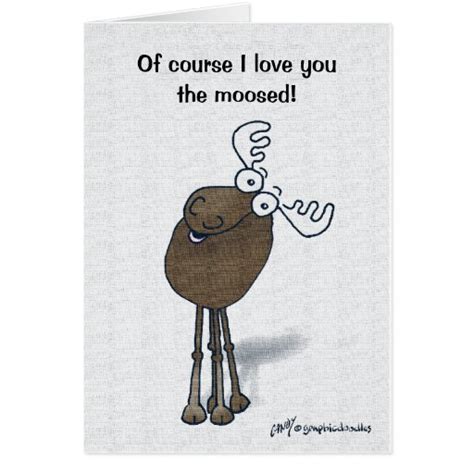 Valentine Moose! Card | Zazzle