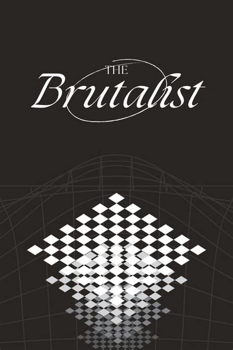 The Brutalist (2024) — The Movie Database (TMDB)