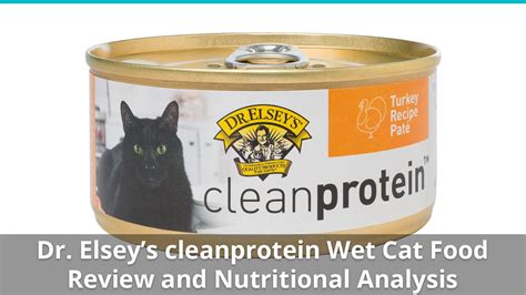 Dr. Elsey's cleanprotein Cat Food (Wet) Review And Nutrition Analysis