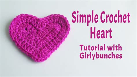 Simple Crochet Heart Tutorial | Girlybunches - YouTube