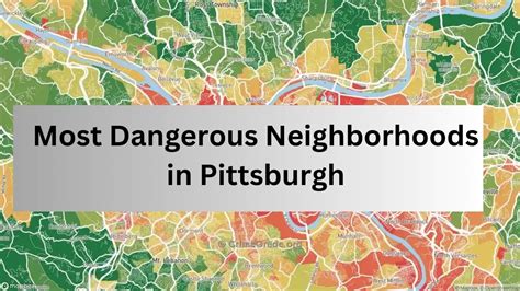 List of the Top 10 Most Dangerous Neighborhoods in Pittsburgh (2023)