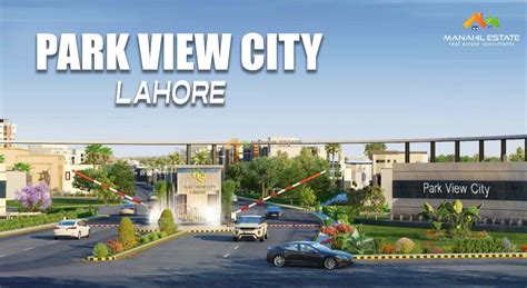 Park View City Lahore | Manahil Estate