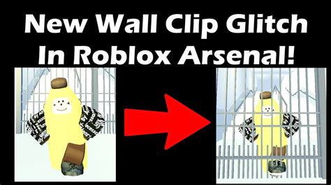 New Wall Clip Glitch | Roblox Arsenal - YouTube