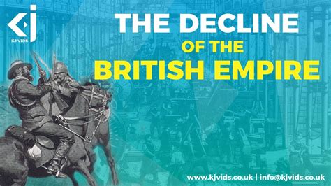 Decline of the BRITISH EMPIRE - KJ Vids - YouTube