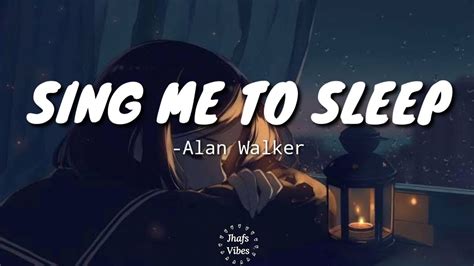 Sing me to sleep - Alan Walker - YouTube