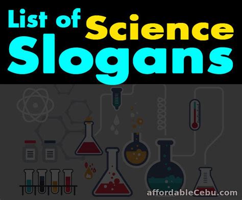 List of Science Slogans (Slogan Writing/Making Contests) - Literature 30501