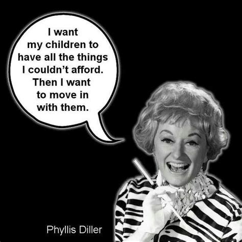 Phyllis Diller Funny Quotes - ShortQuotes.cc