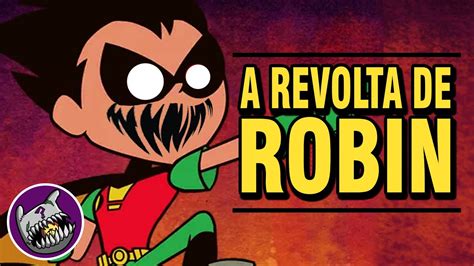 A REVOLTA DE ROBIN | Episódio Perdido de Jovens Titãs em Ação | Teen ...