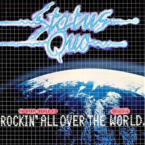 Status Quo – Rockin' All Over the World Lyrics | Genius Lyrics