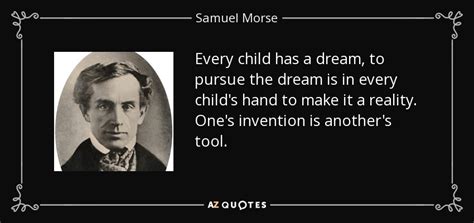 TOP 13 QUOTES BY SAMUEL MORSE | A-Z Quotes