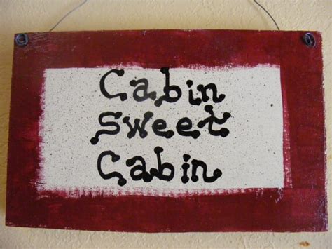 Cabin Sweet Cabin Sign Cabin Sign Log Cabin Sign Funny